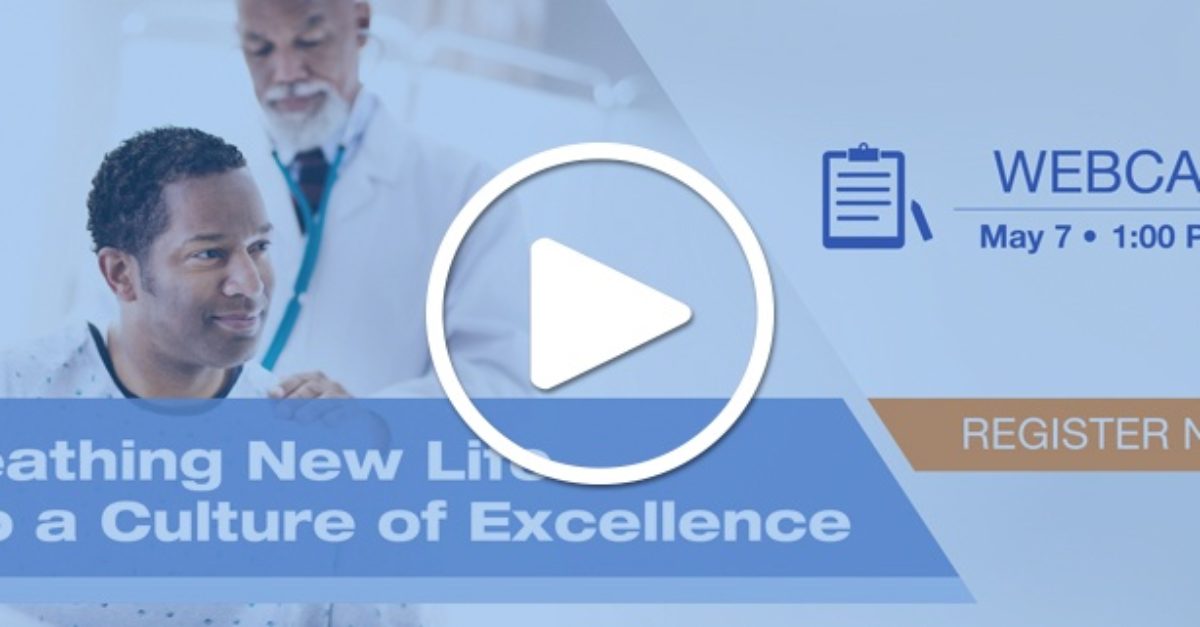 Play Button in front of Webinar banner for Breathing New Life into a Culture of Excellence
