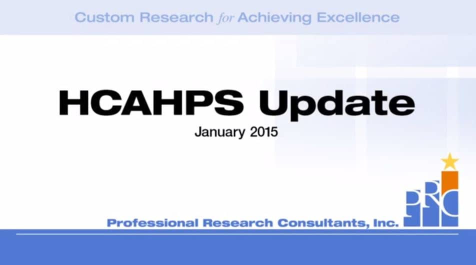 Updates to HCAHPS in 2015